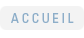Accueil